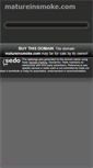 Mobile Screenshot of matureinsmoke.com